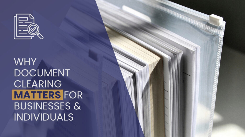 Why Professional Document Clearing Services are Important for Business and Individuals